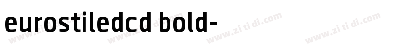 eurostiledcd bold字体转换